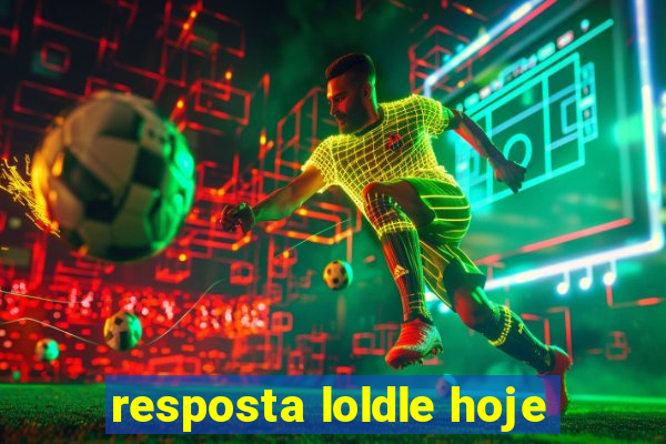 resposta loldle hoje